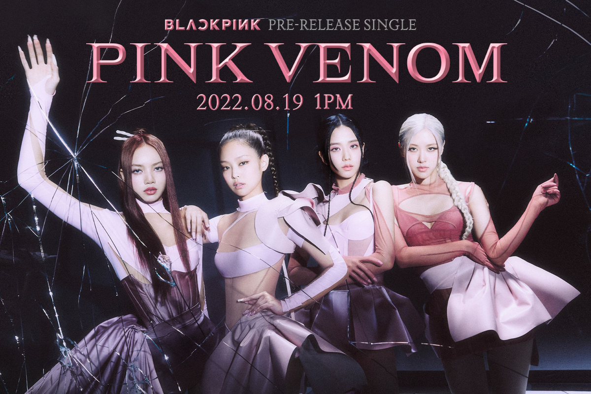 BLACKPINK PRE-RELEASE SINGLE PINK VENOM