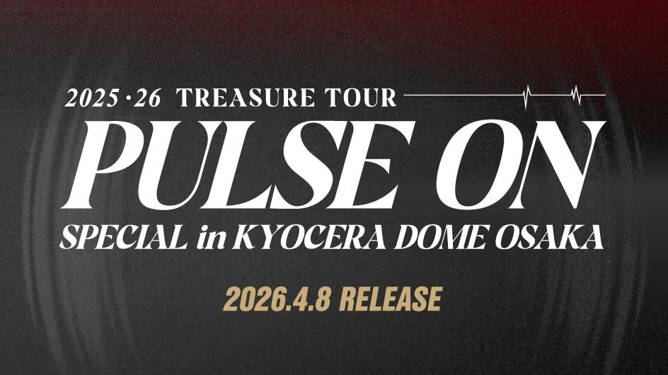 TOP | TREASURE OFFICIAL WEBSITE